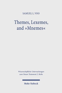 Abbildung von: Themes, Lexemes, and "Mnemes" - Mohr Siebeck