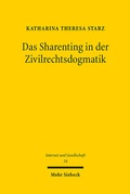 Abbildung von: Das Sharenting in der Zivilrechtsdogmatik - Mohr Siebeck