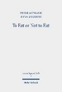 Abbildung von: To Eat or Not to Eat - Mohr Siebeck