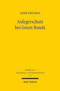 Abbildung von: Anlegerschutz bei Green Bonds - Mohr Siebeck