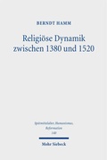 Cover: Religi&ouml;se Dynamik zwischen 1380 und 1520 - Mohr Siebeck