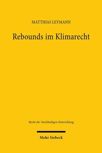 Abbildung von: Rebounds im Klimarecht - Mohr Siebeck