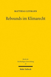 Abbildung von: Rebounds im Klimarecht - Mohr Siebeck