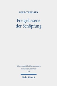 Abbildung von: Freigelassene der Schöpfung - Mohr Siebeck