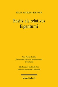 Abbildung von: Besitz als relatives Eigentum? - Mohr Siebeck