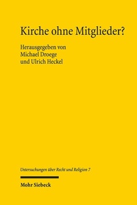 Abbildung von: Kirche ohne Mitglieder? - Mohr Siebeck