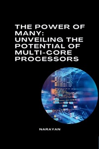 Abbildung von: The Power of Many: Unveiling the Potential of Multi-Core Processors - tredition