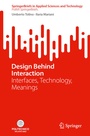 Cover: Design Behind Interaction - Springer