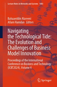 Enlarge image Cover: Navigating the Technological Tide: The Evolution and Challenges of Business Model Innovation - Springer