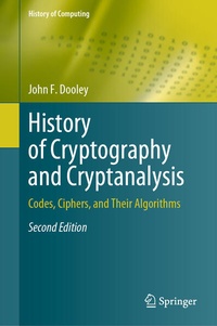 Enlarge image Cover: History of Cryptography and Cryptanalysis - Springer