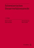 Cover: Schweizerisches Steuerverfahrensrecht - Schulthess Juristische Medien