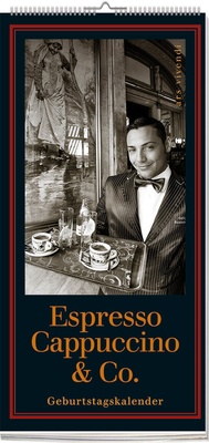 Abbildung von: Geburtstagskalender Espresso, Cappuccino & Co. - ars vivendi