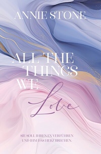 Enlarge image Cover: All the things we love - Tolino Media