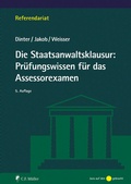 Abbildung von: Die Staatsanwaltsklausur: Prüfungswissen für das Assessorexamen - C.F. Müller