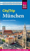 Cover: Reise Know-How CityTrip M&uuml;nchen - Reise Know-How Verlag Peter Rump GmbH