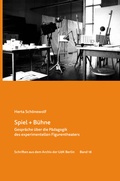 Cover: Spiel + B&uuml;hne - Universit&auml;t der K&uuml;nste Berlin