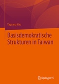 Cover: Basisdemokratische Strukturen in Taiwan - Springer