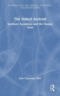 Cover: The Naked Android - Chapman & Hall/CRC