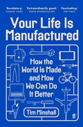 Cover: Your Life Is Manufactured - Faber & Faber