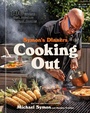 Cover: Symon's Dinners Cooking Out - Clarkson Potter