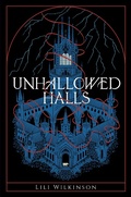 Cover: Unhallowed Halls - Delacorte Press