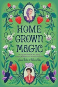 Cover: Homegrown Magic - Del Rey Books