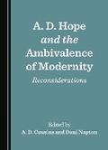 Cover: A. D. Hope and the Ambivalence of Modernity - Cambridge Scholars Publishing