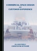 Cover: Commercial Space Design and Customer Experience - Cambridge Scholars Publishing