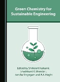 Cover: Green Chemistry for Sustainable Engineering - Cambridge Scholars Publishing