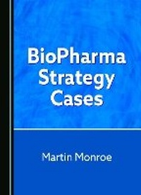 Abbildung von: BioPharma Strategy Cases - Cambridge Scholars Publishing