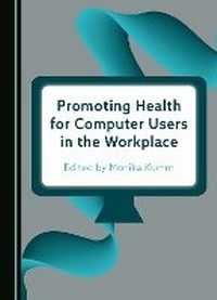 Abbildung von: Promoting Health for Computer Users in the Workplace - Cambridge Scholars Publishing