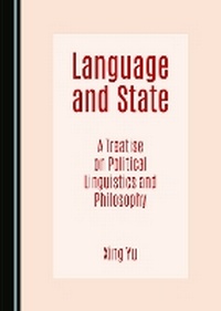 Enlarge image Cover: Language and State - Cambridge Scholars Publishing