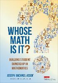 Enlarge image Cover: Whose Math Is It? - Corwin Press Inc