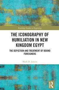 Abbildung von: The Iconography of Humiliation in New Kingdom Egypt - Routledge
