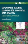 Bild: Explainable Machine Learning for Geospatial Data Analysis - CRC Press