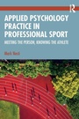 Bild: Applied Psychology Practice in Professional Sport - Routledge