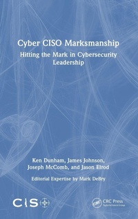 Enlarge image Cover: Cyber CISO Marksmanship - CRC Press