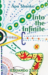 Enlarge image Cover: Into the Infinite - Lulu.com