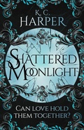 Cover: Shattered Moonlight - Hodderscape