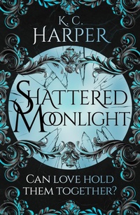 Enlarge image Cover: Shattered Moonlight - Hodderscape