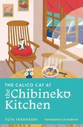 Cover: The Calico Cat at the Chibineko Kitchen - John Murray Publishers Ltd