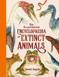 Abbildung von: The Illustrated Encyclopaedia of Extinct Animals - Hodder Children's Books