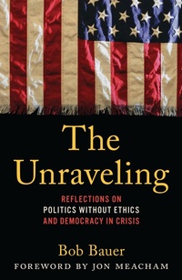 Enlarge image Cover: The Unraveling - Rowman & Littlefield Publishers