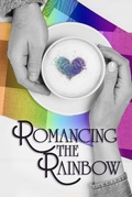 Cover: Romancing the Rainbow - Knight Writing Press