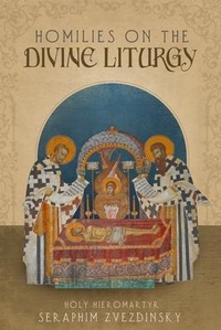 Abbildung von: Homilies on the Divine Liturgy - Uncut Mountain Press