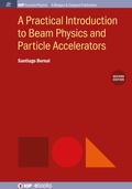 Cover: A Practical Introduction to Beam Physics and Particle Accelerators, 2nd Edition - Morgan & Claypool Publishers