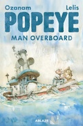 Cover: POPEYE: MAN OVERBOARD HC - Ablaze, LLC