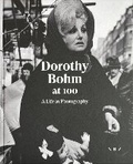 Cover: Dorothy Bohm at 100 - Beam Editions
