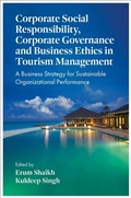 Cover: Corporate Social Responsibility, Corporate Governance and Business Ethics in Tourism Management - Emerald Publishing Limited