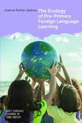 Cover: The Ecology of Pre-Primary Foreign Language Learning - Multilingual Matters